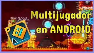 Probando el GD MULTIPLAYER en ANDROID