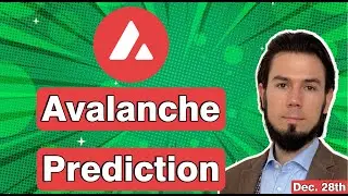 🟢 Avalanche AVAX Price Prediction December 28th 🟢 