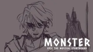Monster | EPIC: The musical [ STORYBOARD ]