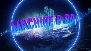 Imagine Dragons - Machine (8D MUSIC)