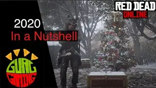 RDO: 2020 In a Nutshell! | Red Dead Redemption 2 Online 2020 Rewind