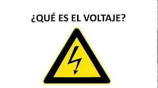 ¿QUE ES EL VOLTAJE?  W.L.