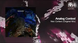 Analog Context - Neo Cortext (Original Mix) [Analog Context]