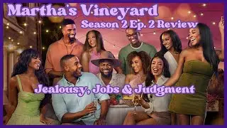 Summer House: Martha's Vineyard Season 2 Ep. 2 RECAP #SummerHouseMV