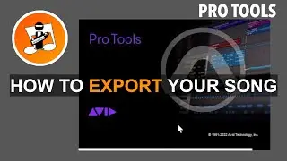 How to export your song from Pro Tools
