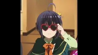 Rikka Takanashi - Chuunibyou - WRAP ME İN PLASTİC [AMV/EDİT] 