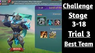 Lords Mobile challenge stage 3-18 trial 3 best F2p team