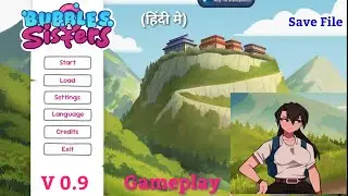 Bubbles And Sisters Update 0.9 Gameplay | Lisa And Emma New Event Save File | Explain in Hindi