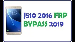 Samsung J510f FRP BYPASS Frp Bypass -  7.0, 8.0 Google Account skip