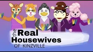 The Real Housewives of Kinzville (Webkinz Parody of Real Housewives)