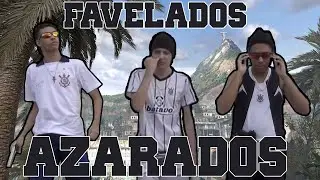 Favelados Azarados (COMPLETO)