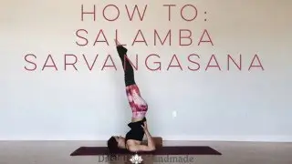 Yoga How to: Shoulder Stand // Yoga Modifications // Salamba Sarvangasana
