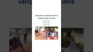 Swap two variable without using 3rd variable 😅