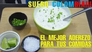 SUERO COSTEÑO  - SUERO COLOMBIA!!! CAPÍTULO #2  - Chef Jeison Rodríguez.