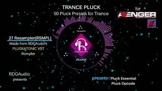 50 Trance Pluck presets Vengeance Producer Suite [VPS] Avenger RDGAudio Download