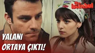 Derya Nişanlısına Yalan Söyledi! - Ulan İstanbul Özel Klip