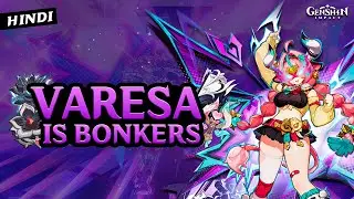 [Hindi] FULL VARESA GUIDE: Best Artifacts, Weapons & Teams | Genshin Impact