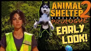 🔴 LIVE - EARLY LOOK - Animal Shelter 2: Prologue - FIRST REACTION
