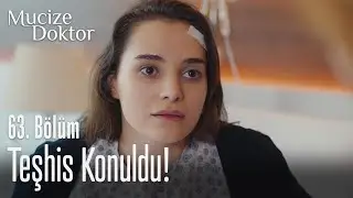 Teşhis konuldu! - Mucize Doktor 63. Bölüm