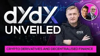 dYdX Unveiled: Crypto Derivatives and Decentralised Finance