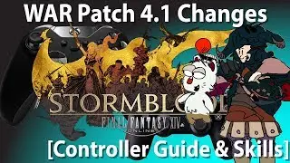 FFXIV Warrior Controller and Skill Changes for Patch 4.1