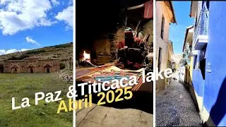 La Paz & Titicaca Tour April 2025