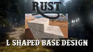 L Shaped Base Design! - Rust Base Build