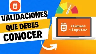 Cómo hacer validaciones de entrada efectivas en formularios HTML5