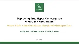 Webinar: Deploying True Hyperconvergence with Open Networking