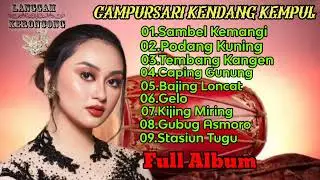 Kumpulan Lagu Campursari-Kendang Kempul || Kumpulan Lagu Campursari Terpopuler