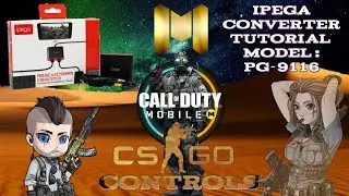 how to setup Ipega converter PG-9116 ( iOS / iphone / android / tablet ) setup controls Like CS:GO