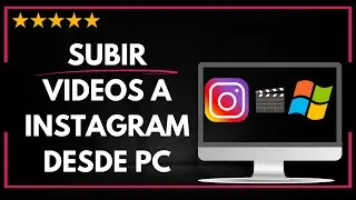 ✅ 🔥 SUBIR VIDEOS a INSTAGRAM DESDE PC ✔️✨😱