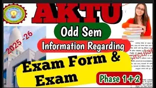 Aktu phase 2 Exam form information| Phase 1 Exam information| Odd sem Exam information | Cop Exam .