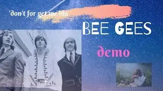 bee gees  ~  don't forget me ida / demo 1970
