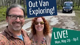 A Month Exploring in the Van Around Florida While We Wait for Y-Not's Projects