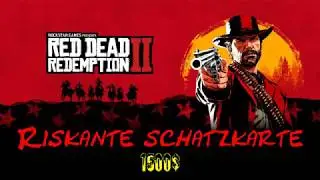Red Dead Redemption 2 - 1500$ Riskante Schatzkarte