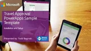 Travel Approval PowerApps - Install and Setup
