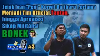 Kartu Kuning Podcast #3 Ivan 