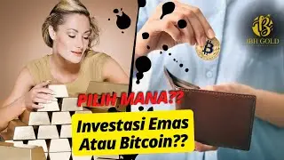 EMAS ATAU BITCOIN?? KIRA KIRA MANA INVES YANG LEBIH MENGUNTUNGKAN??