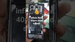infinix note 40pro dead solved #shorts #viral #repair