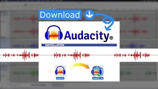 How to Download and Install Audacity • Step by step tutorial suitable for beginners