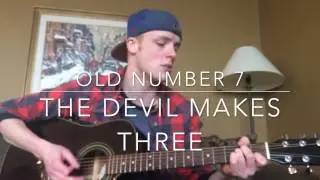 Old Number 7 - The Devil Makes Three (Mitch Belot Cover)