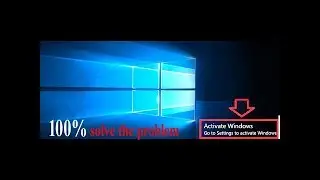 How to remove Watermark  Activate Windows Go to PC settings to activate Windows 10