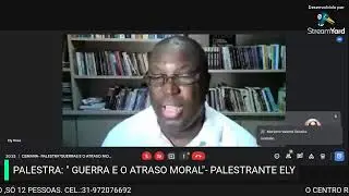 CEMANA - PALESTRA: A GUERRA E O ATRASO MORAL - PALESTRANTE : ELY