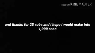 Thanks for 25 subs ;)