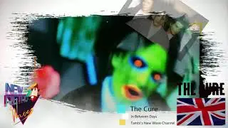 In Between Days - The Cure (Single Original Edit)