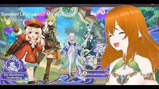 (Genshin Impact) Event: Sommer! Paradies? Mirage! Part 1/5