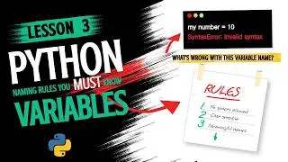 Python Lesson #3: Valid Variable Names in Python (Beginner)