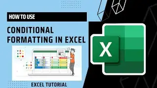 Conditional Formatting in Excel - Microsoft Excel Tutorial