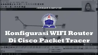 Konfigurasi WIFI Router  | Jaringan Komputer